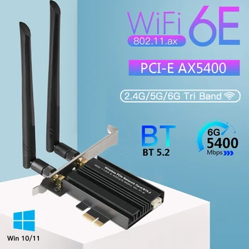WiFi 6E 5400 Мбит/с Трехдиапазонный 2,4 G/5G/6 ГГц Беспроводная Гигабитная Сетевая Карта PCIE Адаптер Bluetooth 5,2 WiFi Адаптер Для Win 10/11