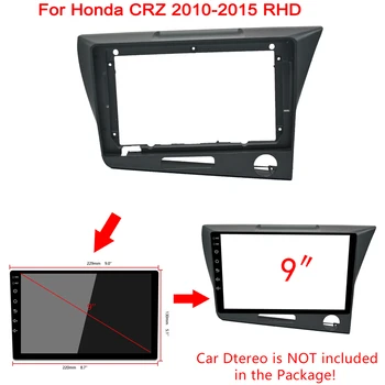 Автомобильный аудиосистема с 9-дюймовым адаптером для лицевой панели с большим экраном для Honda CRZ RHD 2009-2015 2Din, комплект для установки стереосистемы в приборной панели